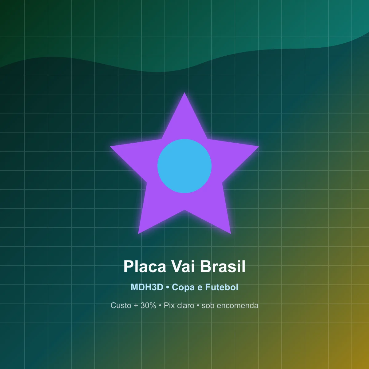 Placa Vai Brasil Premium Copa 2026