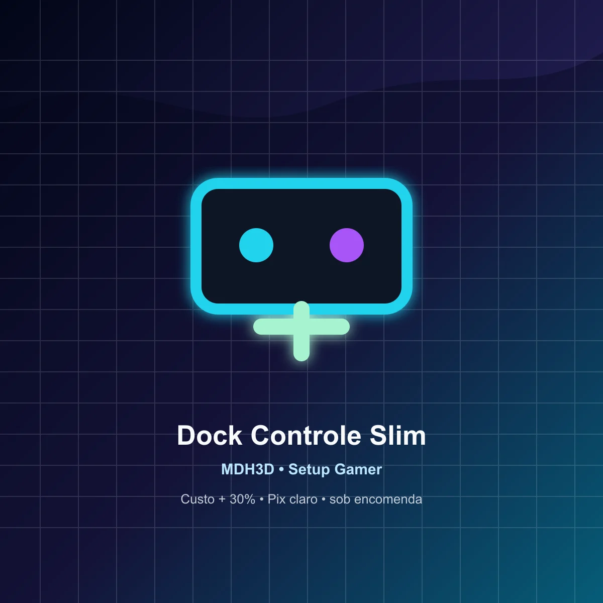 Dock Controle Slim Comercial MDH3D